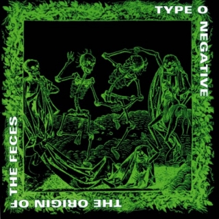 Type O Negative - Origin Of The Feces 2LP