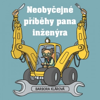 Neobyčejné příběhy pana inženýra (Barbora Klárová) CD/MP3