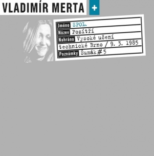 Vladimír Merta & spol. - Pozítří CD