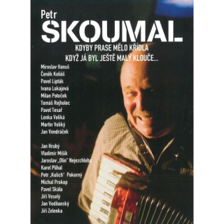 Petr Skoumal - Kdyby prase mělo křídla DVD