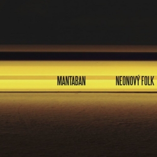 Mantaban - Neonový Folk CD