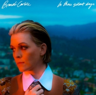 Brandi Carlile - In These Silent Days (Deluxe) 2CD