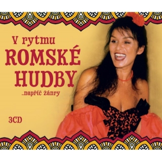 V rytmu romské hudby... napříč žánry 3CD