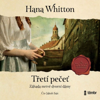 Třetí pečeť (Hana Whitton) CD/MP3