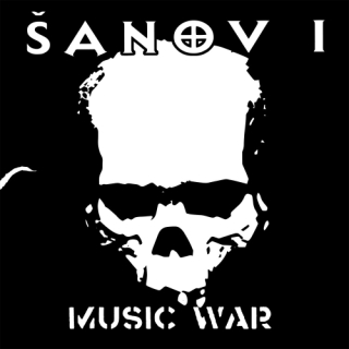 Šanov 1 - Music War LP