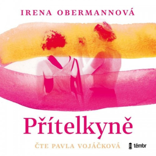 Přítelkyně (Irena Obermannová) CD/MP3