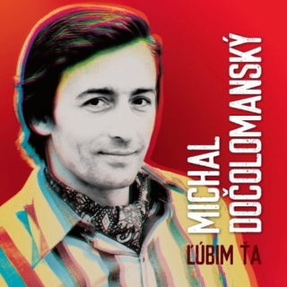 Michal Dočolomanský - Ľúbim ťa LP