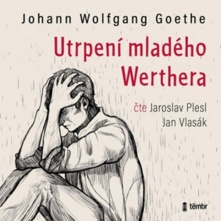 Utrpení mladého Werthera CD/MP3