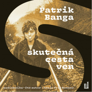 Skutečná cesta ven (Patrik Banga) CD/MP3