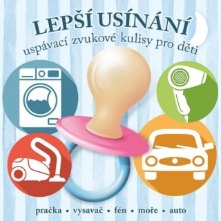 Lepší usínání - uspávací zvukové kulisy pro děti CD/MP3