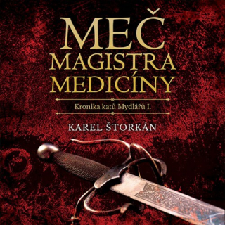 Meč magistra medicíny (Karel Štorkán) CD/MP3