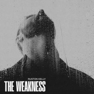 Ruston Kelly - Weakness CD
