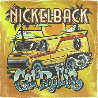 Nickelback - Get Rollin CD