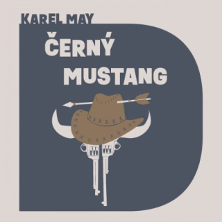 Černý mustang (Karel May) CD/MP3