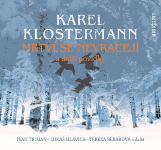 Mrtví se nevracejí (Karel Klostermann) CD/MP3