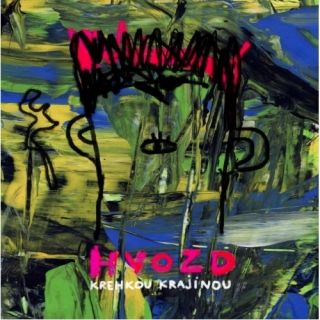 Hvozd - Krehkou krajinou CD
