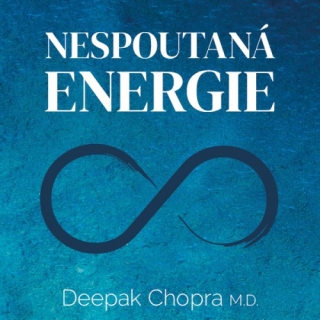 Nespoutaná energie (Deepak Chopra) CD/MP3