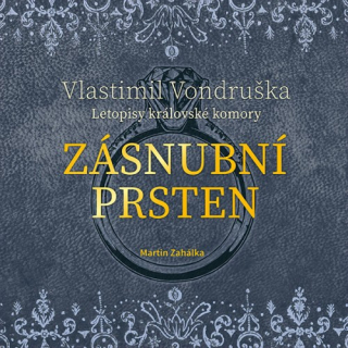 Zásnubní prsten (Vlastimil Vondruška) CD/MP3