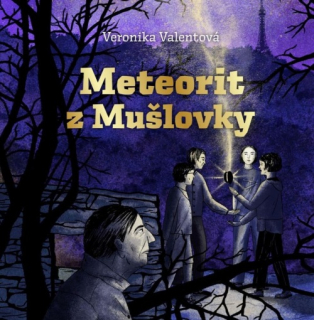 Meteorit z Mušlovky (Veronika Valentová) CD/MP3