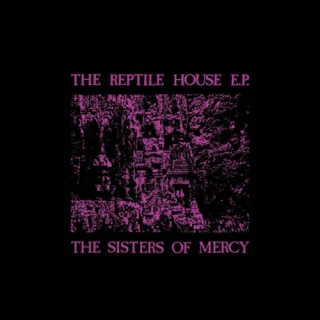 Sisters Of Mercy - Reptile House LP