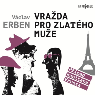 Vražda pro Zlatého muže (Václav Erben) CD/MP3