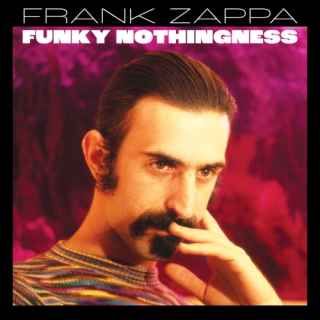 Frank Zappa - Funky Nothingness 3CD