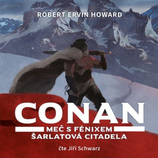 Conan: Meč s fénixem, Šarlatová citadela CD/MP3