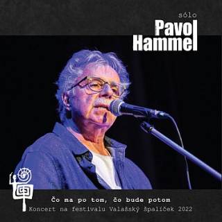 Pavol Hammel - Čo ma po tom, čo bude potom CD