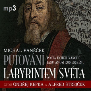 Putování labyrintem světa (Michal Vaněček) CD/MP3
