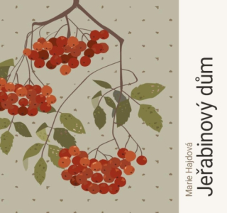 Jeřabinový dům (Marie Hajdová) CD/MP3