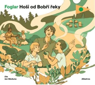 Hoši od Bobří řeky (Jaroslav Foglar) CD/MP3