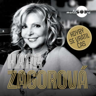 Hana Zagorová - Kdyby se vrátil čas CD