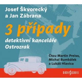 3 případy detektivní kanceláře Ostrozrak (Škvorecký, Zábrana) 3CD/MP3