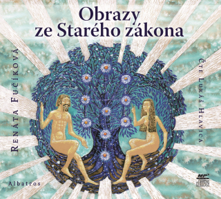 Obrazy ze Starého zákona - (Renáta Fučíková) CD/MP3
