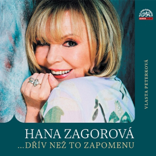 Hana Zagorová - Dřív než to zapomenu CD/MP3