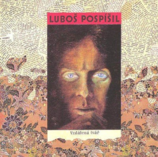 Luboš Pospíšil - Vzdálená tvář CD