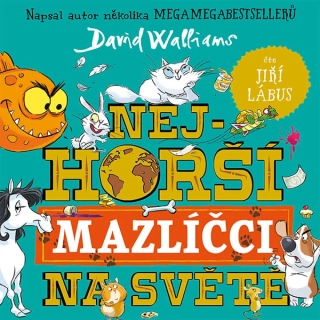 Nejhorší mazlíčci na světě (David Walliams) CD/MP3