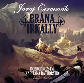 Brána Irkally (Juraj Červenák) 2CD/MP3