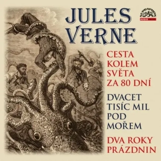 Cesta kolem světa za 80 dní, Dvacet tisíc mil pod mořem a Dva roky prázdnin (Jules Verne) CD/MP3