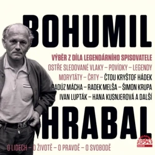 Bohumil Hrabal - Výběr z díla legendárního spisovatele CD/MP3