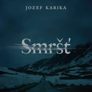 Smršť (Jozef Karika) CD/MP3