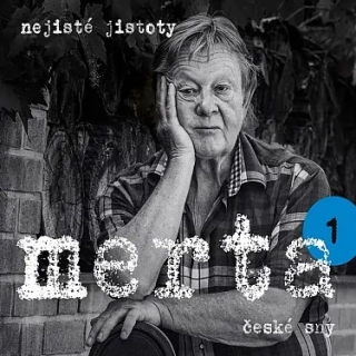 Vladimír Merta - České sny. Nejisté jistoty 1 CD