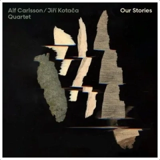 Alf Carlsson/Jiří Kotača Quartet - Our Stories CD