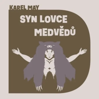 Syn lovce medvědů (Karel May) CD/MP3