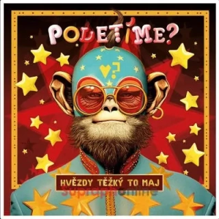 Poletíme? - Hvězdy těžký to maj CD
