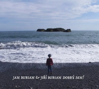 Jan a Jiří Burian - Dobrý sen! CD
