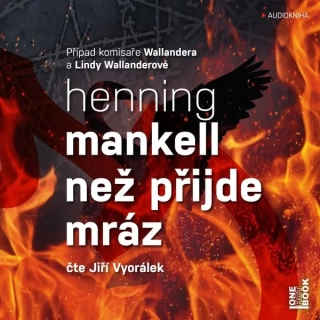 Než přijde mráz (Henning Mankell) 2CD/MP3