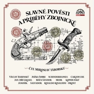 Slavné pověsti a příběhy zbojnické CD/MP3