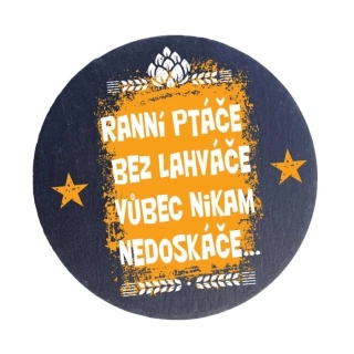Kameninový podtácek 10cm - Ranní ptáče