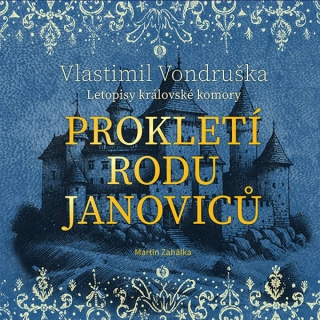 Prokletí rodu Janoviců (Vlastimil Vondruška) CD/MP3